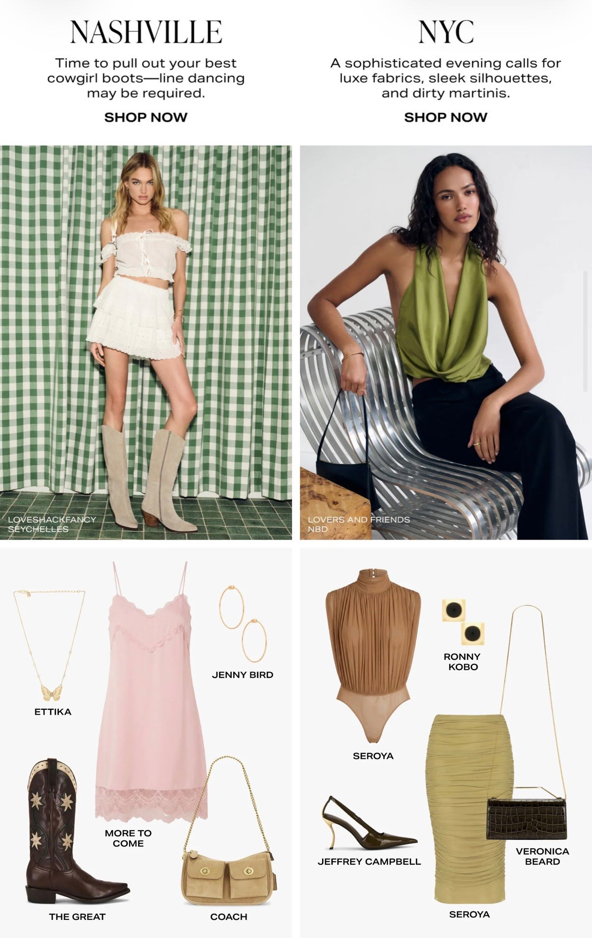 What to wear in Nashville & NYC 🤩



#revolve fashion
#revolve finds
#fashion inspo
#date night fashion inspo
#designer fashion
#festival outfit 
#dinner date 
#new York fashion 
#cowgirl boots
#dress and boots
#spring fashion 
#spring outfit
#summer fashion
#summer outfit 
#coach handbag 
#gold jewelry 
#pink lace dress
#midi skirt
#black handbag
#bodysuit 
#ootd 

#LTKOver40 #LTKootd