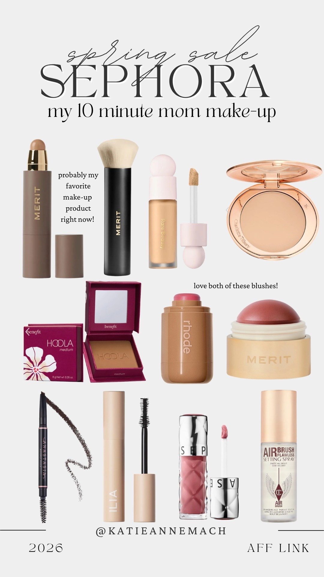 My 10 minute mom makeup! Linking all my everyday makeup favorites for the Sephora sale! Use code SPRINGSALE at checkout. 

#LTKgrwm #LTKSaleAlert #LTKBeauty