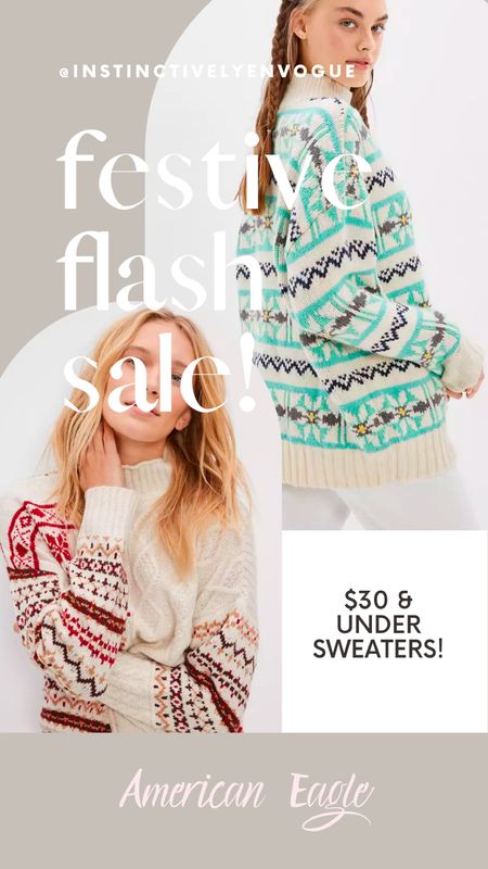 American Eagle flash sale on festive Christmas sweaters!
Cozy sweaters 
Gifts for her 
Gift ideas 

#LTKSeasonal #LTKGiftGuide #LTKsalealert