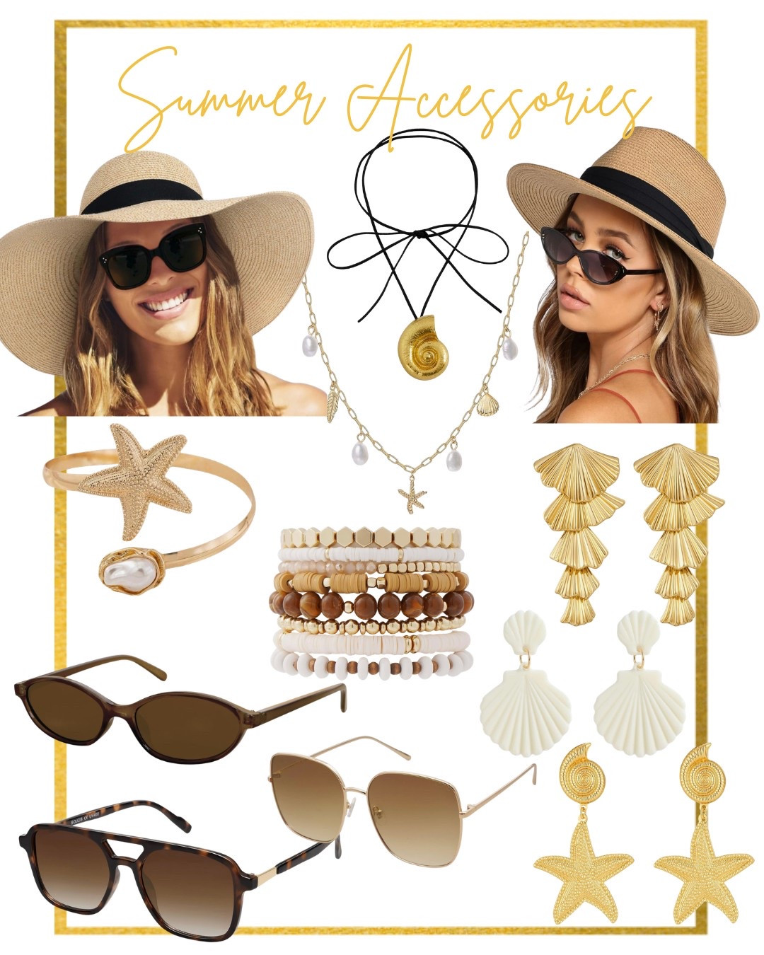 Summer Accessories 
Summer Jewelry 
Summer Hats 
Sunglasses 

#LTKTravel #LTKBeauty #LTKSeasonal