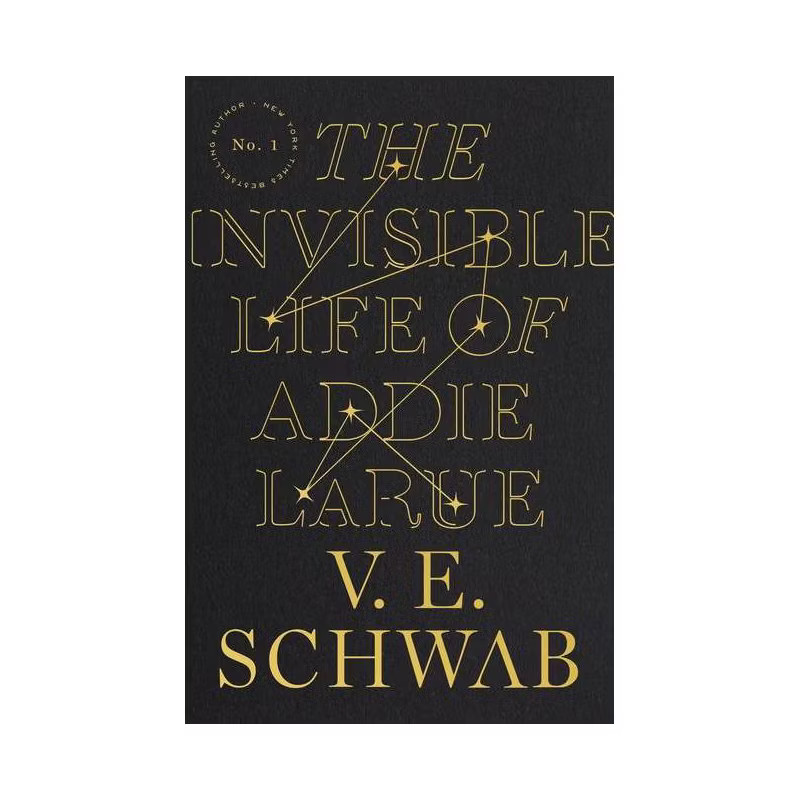 The Invisible Life of Addie Larue - by V E Schwab (Hardcover) | Target