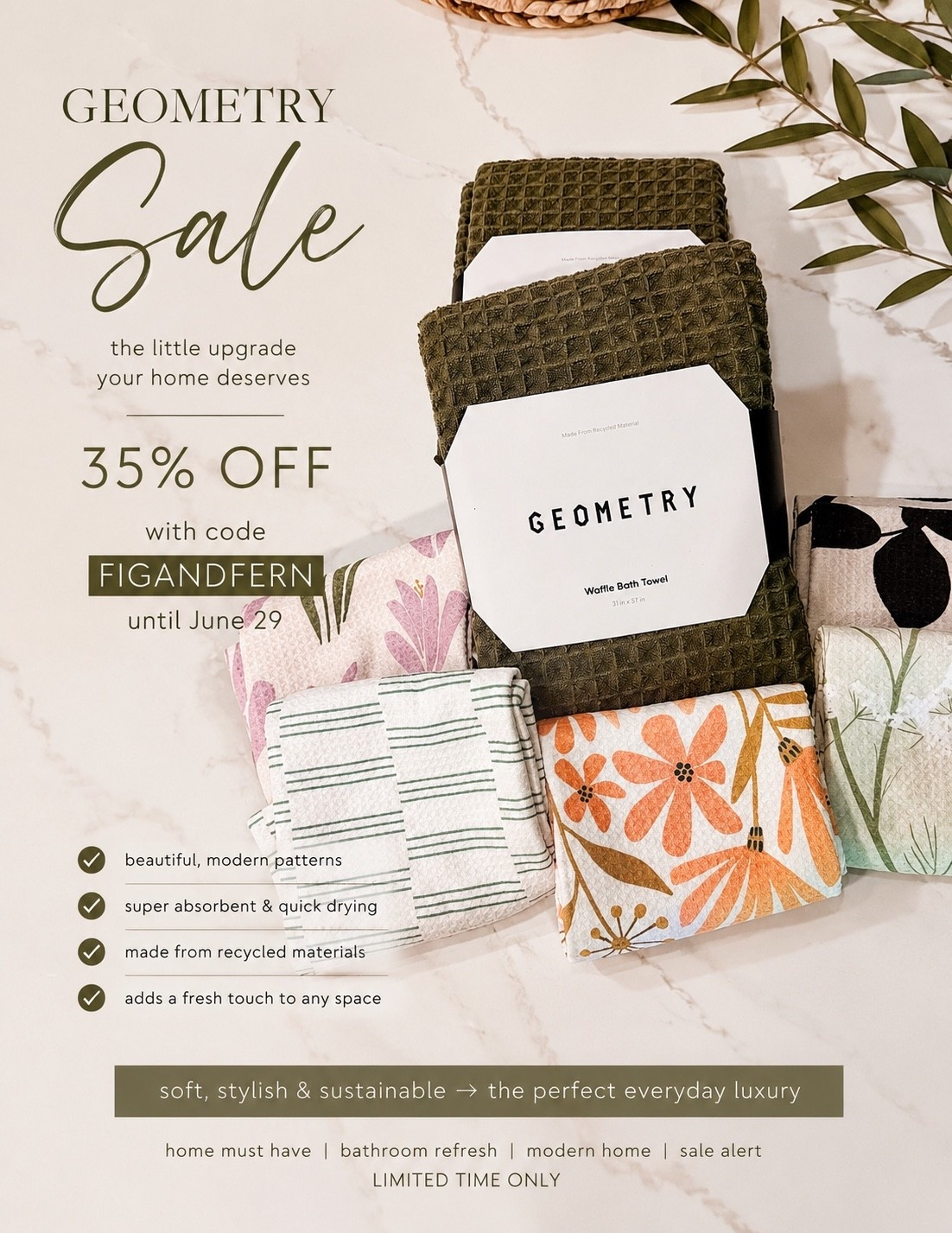 Who knew towels could make your bathroom feel like a designer spa? 🤍✨

If you’ve been wanting to try Geometry, now is the time! Their incredibly absorbent, quick-drying towels are 35% OFF with my code FIGANDFERN through June 29. These are the towels I reach for every single day because they’re lightweight, dry fast, and come in the prettiest patterns.

✔️ Waffle bath towels
✔️ Kitchen towels that actually absorb
✔️ Made from recycled materials
✔️ Perfect for gifting, a bathroom refresh, or a kitchen upgrade

This is one of the best Geometry sales I’ve seen, so don’t wait if you’ve had your eye on them!

✨ Shop everything through my LTK before the sale ends!

#Geometry #GeometryHouse #GeometryTowels #LTKHome #LTKSale #HomeDecor #BathroomRefresh #KitchenEssentials #HomeFinds #HomeInspo #ModernHome #NeutralDecor #SustainableLiving #InteriorStyle #EverydayLuxury #HouseGoals #HomeOrganization #SmallHomeUpgrades #SummerDecor #FigAndFern

#LTKHome #LTKselfcare #LTKSaleAlert