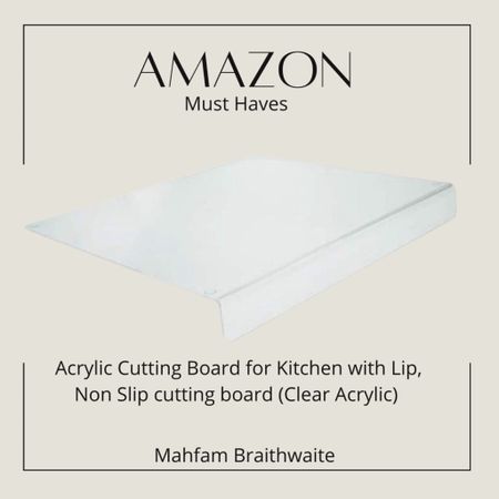 Acrylic Cutting Board for Kitchen with Lip, Non Slip cutting board (Clear Acrylic) by Wexbi, 24 x 18 inch
Kitchen must haves \ kitchen counter must haves 

#LTKstyletip #LTKhome #LTKxPrime