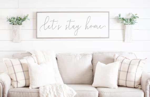 Lets Stay Home Sign | Let's Stay Home Wood Sign | Living Room Wall Decor | Living Room Signs | Wa... | Etsy ROW