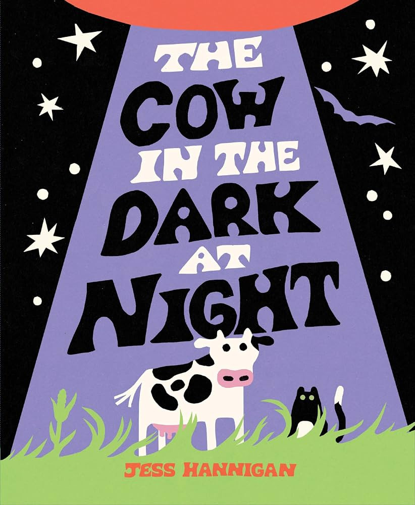 The Cow in the Dark at Night: An Silly, Out-of-This-World Picture Book for Kids (Ages 4-8) | Amazon (US)