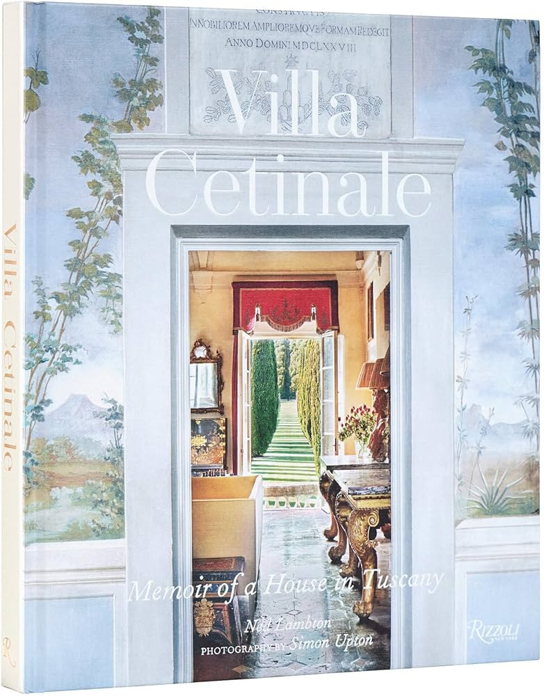 Villa Cetinale: Memoir of a House in Tuscany | Amazon (US)
