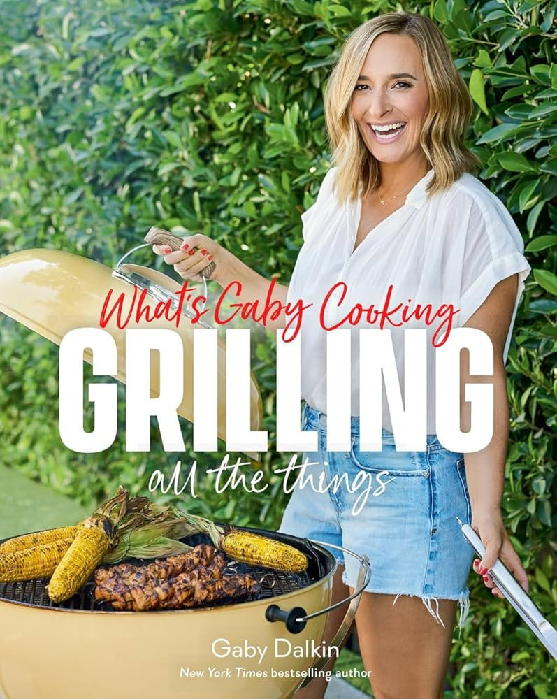 What's Gaby Cooking: Grilling All the Things | Amazon (US)