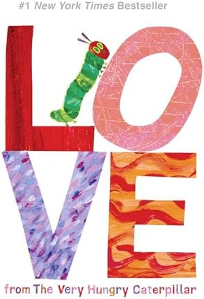 Love from The Very Hungry Caterpillar (The World of Eric Carle)      Hardcover – Picture Book, ... | Amazon (US)