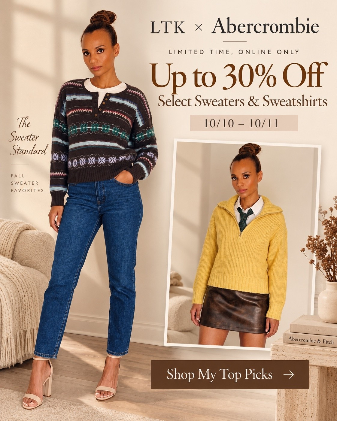 🍂 Abercrombie Sweater Sale | Up to 30% OFF!

Cozy meets chic! Loving these Abercrombie fall sweaters, from classic Fair Isle knits to trendy quarter-zip styles. Perfect for effortless fall outfits!

✨ 10/10–10/11 | Up to 30% off select sweaters & sweatshirts. Shop my favorites on LTK!

#Abercrombie #AbercrombieSale #LTKFinds #FallFashion #SweaterWeather #FallOutfits #StyleOver40 #StyleOver50