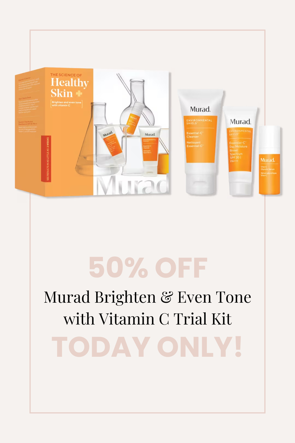 🍊 Today only! Get 50% off the Murad Brighten & Even Tone with Vitamin C Trial Kit during Ulta's Love Your Skin Event. 

 #LTKSaleAlert #LTKFindsUnder50 #LTKBeauty