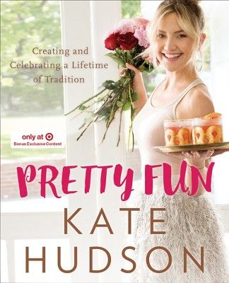 Pretty Fun Target Exclusive Edition (Hardcover) (Kate Hudson) | Target