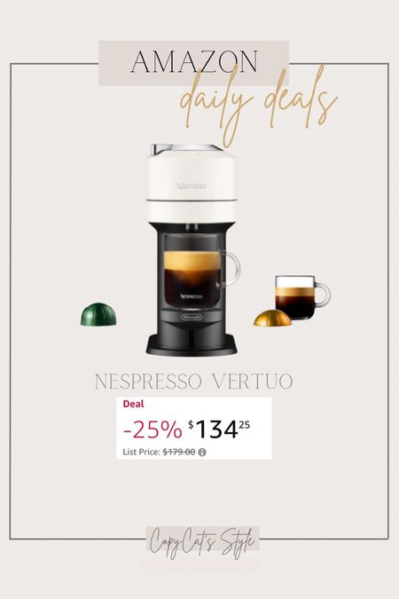 Nespresso Vertuo Sale
Amazon Daily Deal

#LTKFind #LTKhome #LTKSale