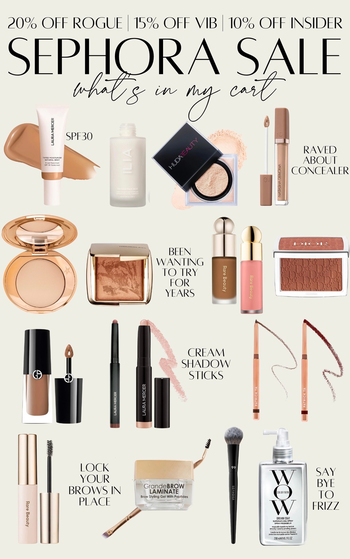 What’s in my cart for the Sephora Sale! Use code SAVEMORE for discount. 

Sephora Savings Event
30% Off Sephora Collection 4/4-4/14
20% Off for Rogue Members 4/4-4/14
15% Off VIB Members 4/8-4/14
10% Off Insider Members 4/8-4/14


#LTKBeauty #LTKSaleAlert