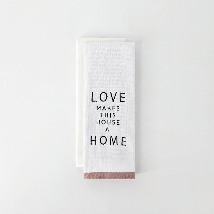 2ct Dish Towels Valentine's Day Love Makes This House A Home - Bullseye's Playground™ | Target
