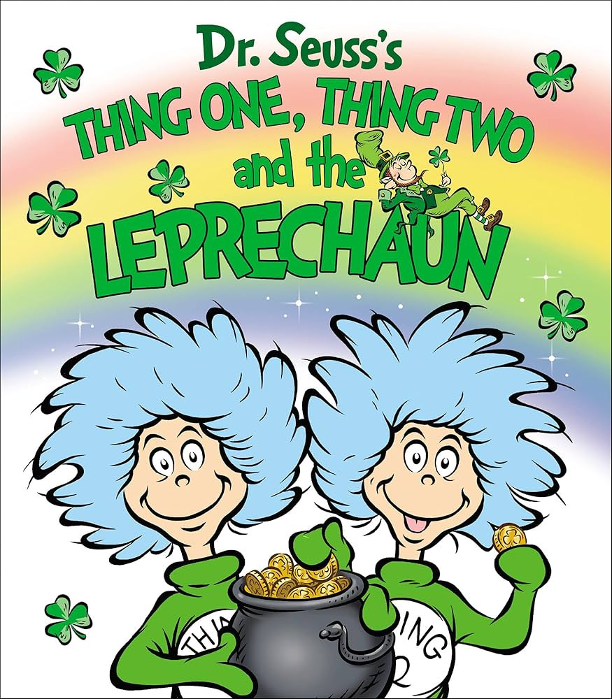 Thing One, Thing Two and the Leprechaun (Dr. Seuss's Things Board Books) | Amazon (US)