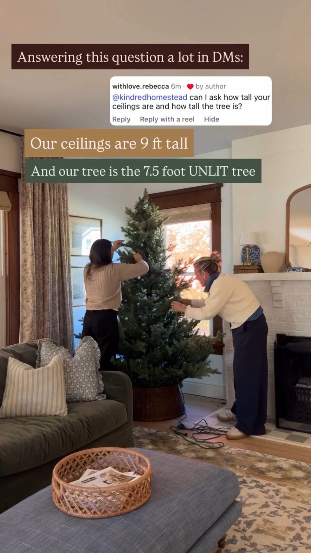 Answering this question a lot in DMs: Our ceilings are 9 ft tall And our tree is the 7.5 foot UNLIT tree