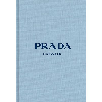 Prada - (Catwalk) (Hardcover) | Target