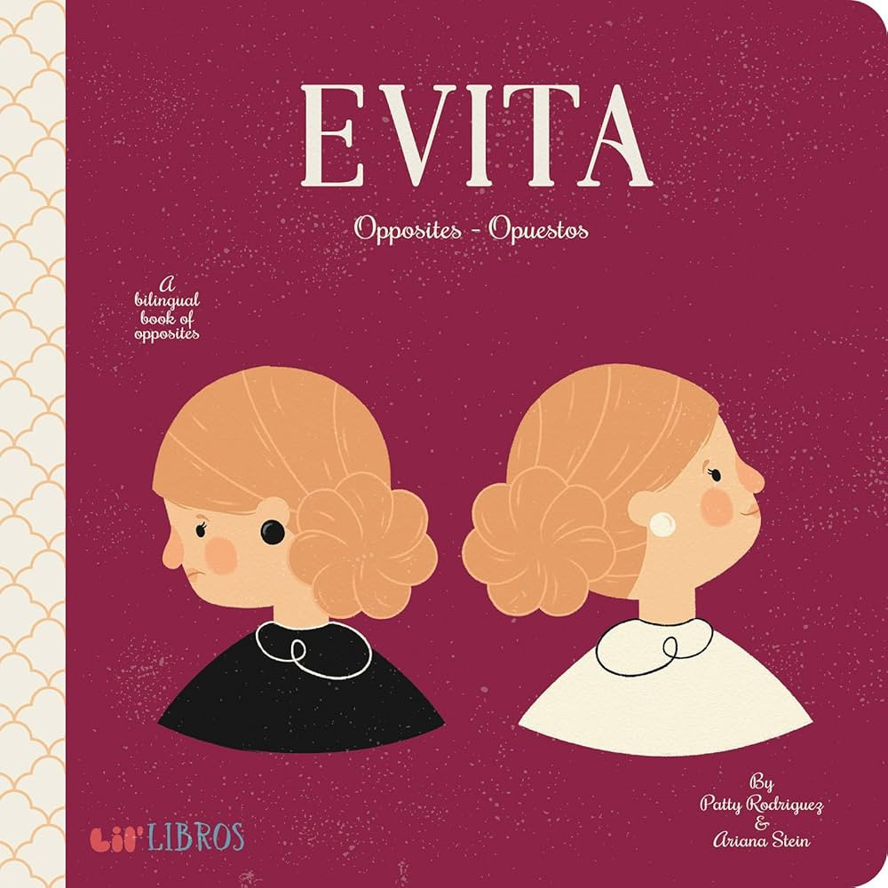 Evita: Opposites / Opuestos: A Bilingual Book of Opposites (Lil' Libros) | Amazon (US)