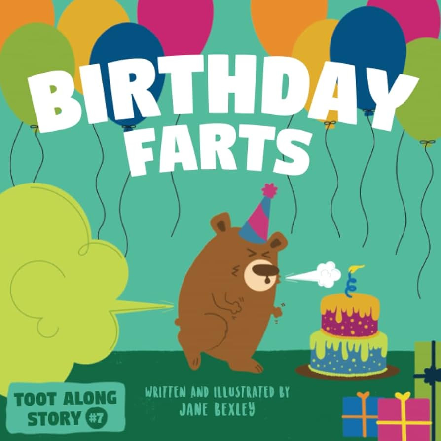 Birthday Farts: A Funny Read Aloud Picture Book For Kids, A Rhyming Story About Birthday Parties ... | Amazon (US)