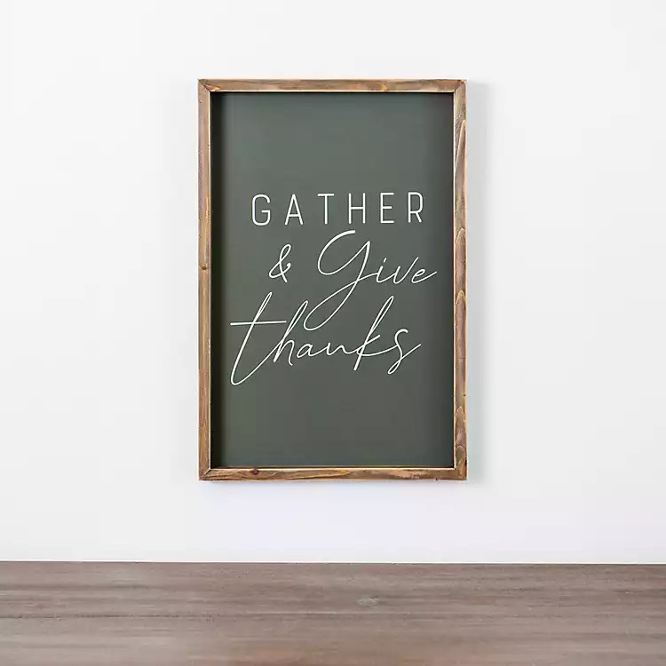 Gather and Give Thanks Wall Plaque | Kirkland's Home
