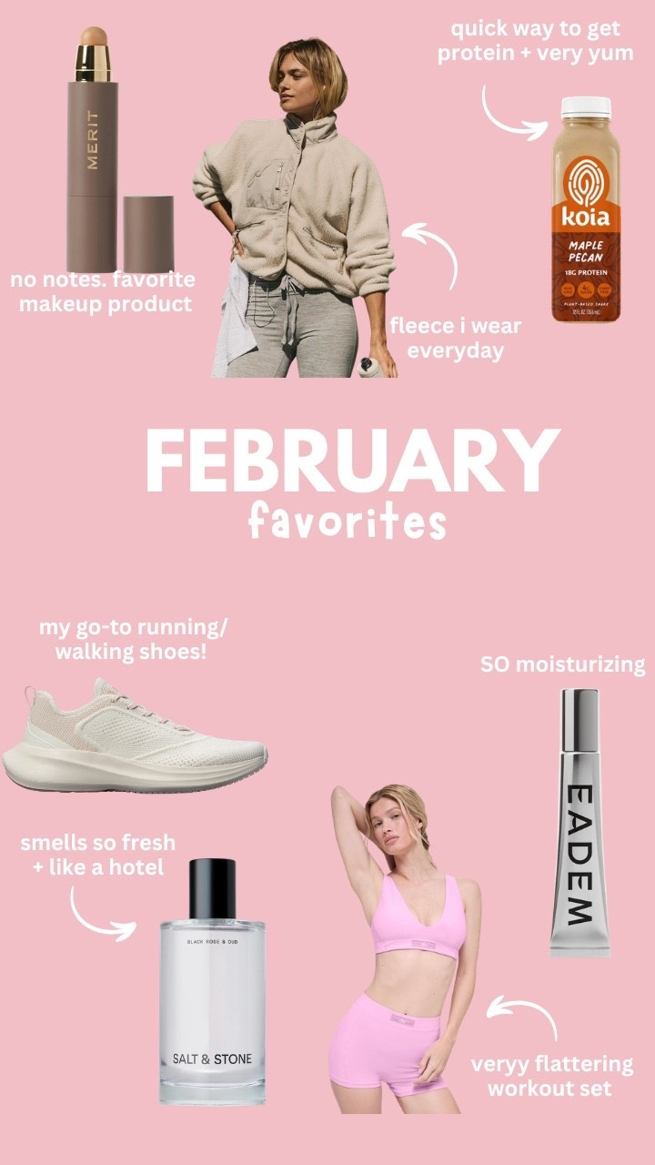 everything I loved in February! 

#LTKselfcare #LTKActive #LTKBeauty