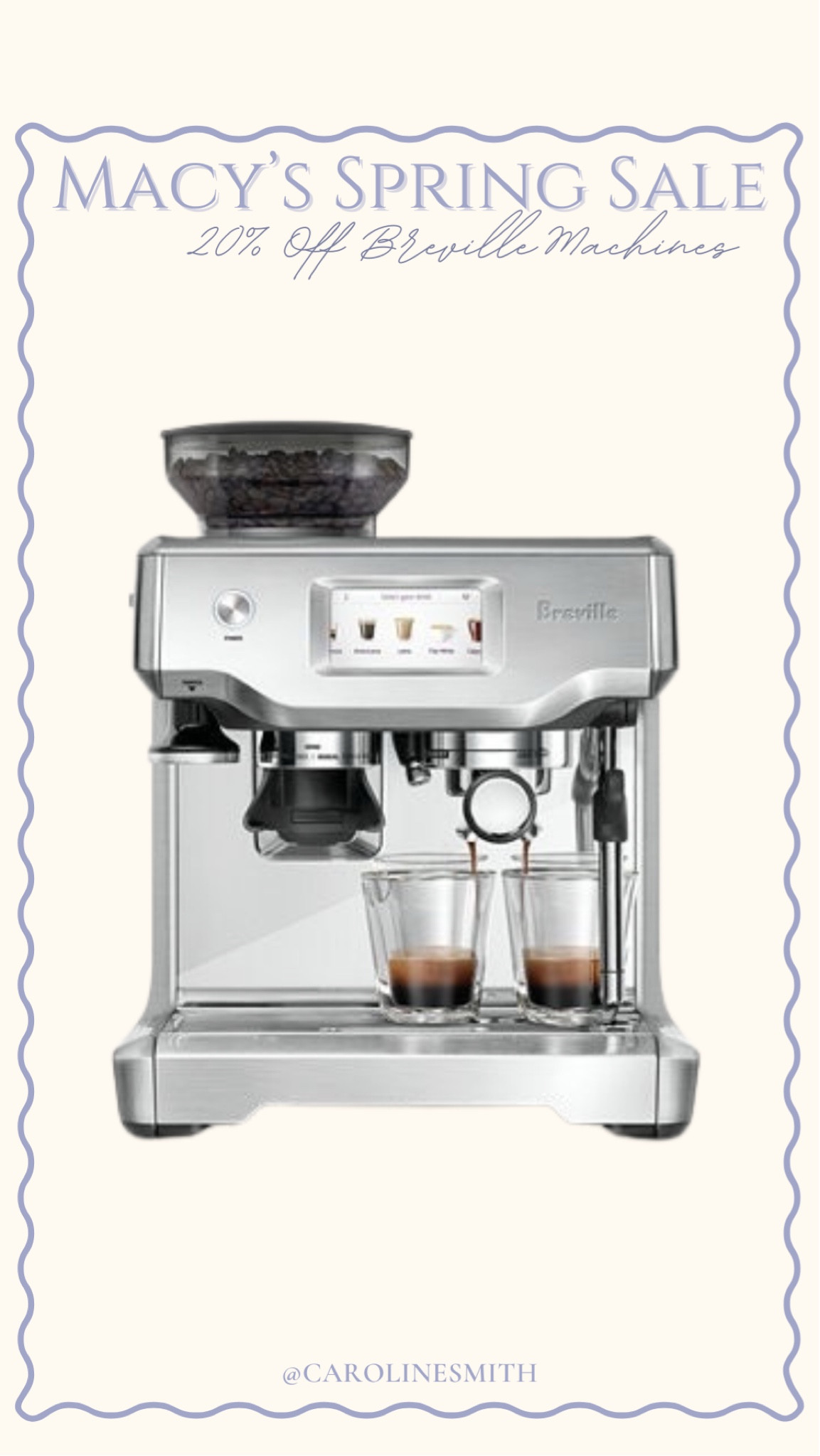 Macy’s spring sale- Breville Espresso Machine 20% off!



Coffee, latte, Mother’s Day, coffee lover, gift idea, gifts for her, Father’s Day, gifts for him, home finds 

#LTKHome #LTKMothersDay #LTKSaleAlert