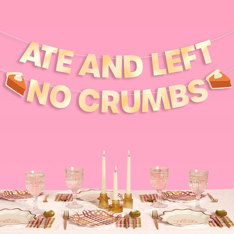 xo, Fetti Ate + Left No Crumbs Banner - Gold Foil, 5.5 Ft. | Thanksgiving Dinner Decoration, Pump... | Amazon (US)