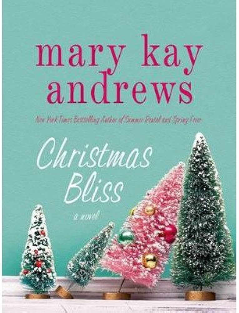 [ CHRISTMAS BLISS By Andrews, Mary Kay ( Author ) Hardcover Oct-15-2013 | Amazon (US)