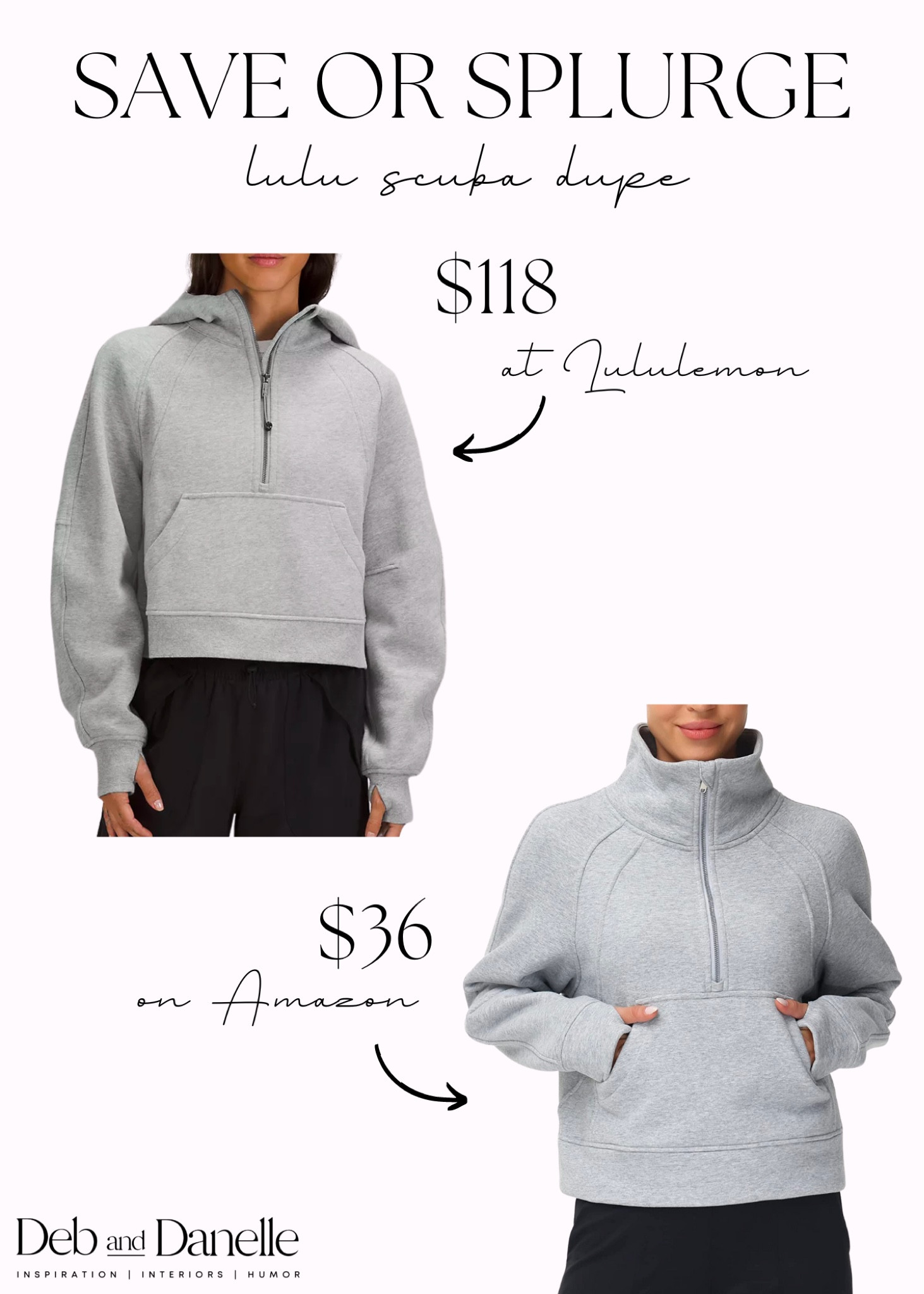 Lululemon scuba sweatshirt dupe! 

Save or splurge, lululemon dupe, scuba sweatshirt dupe, dupe, save, amazon dupe, workout clothes, Deb and Danelle 

#LTKsalealert #LTKfit #LTKstyletip