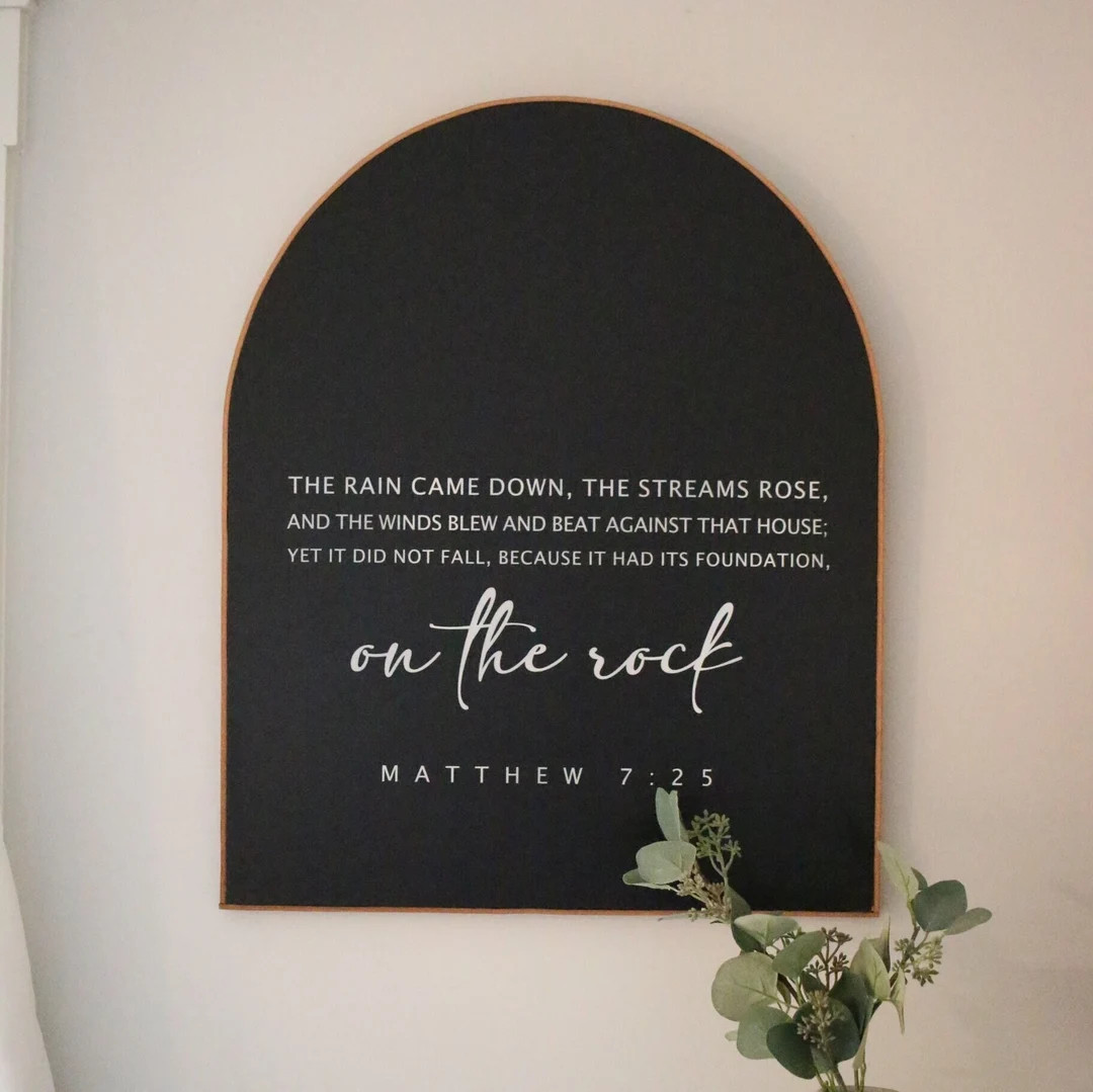 Arched wall sign - Matthew 7:25 - Scripture wall art - Grace and mercy - Living room wall art - M... | Etsy (US)