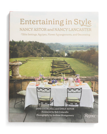 Entertaining In Style Nancy Astor And Nancy Lancaster Book | TJ Maxx