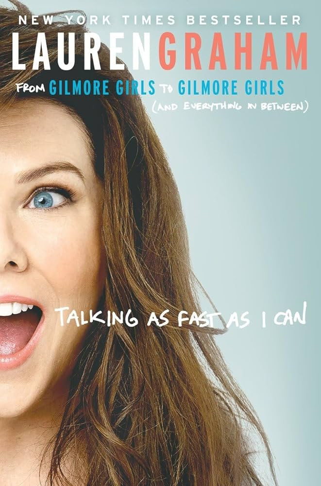 Talking as Fast as I Can: From Gilmore Girls to Gilmore Girls (and Everything in Between) | Amazon (US)