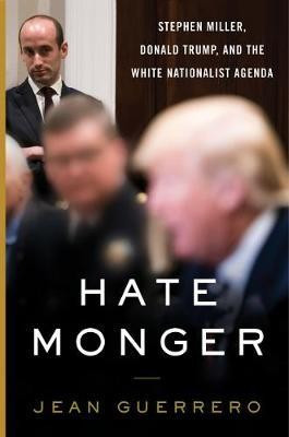 Hatemonger : Jean Guerrero : 9780062986719 | The Book Depository (LATAM)