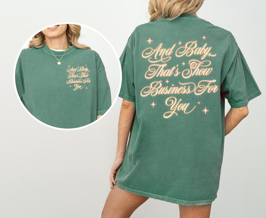 Baby, That's Show Business | Front & Back Graphic Tee | Vintage, Unisex, Gift for Him/her, Stars,... | Etsy (US)