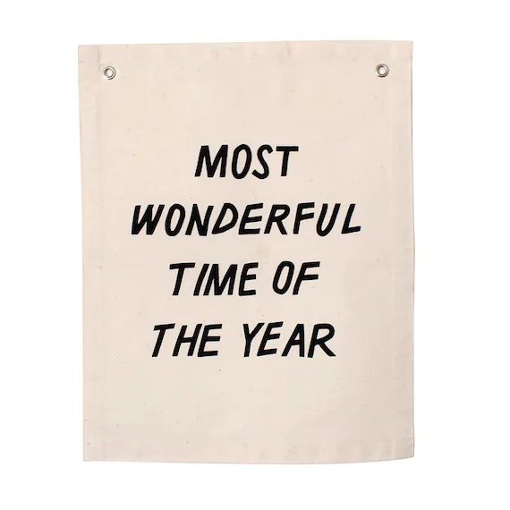 Most Wonderful Time of the Year Banner  Canvas Wall Flag  - Etsy | Etsy (US)