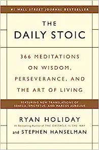 The Daily Stoic: 366 Meditations on Wisdom, Perseverance, and the Art of Living | Amazon (US)