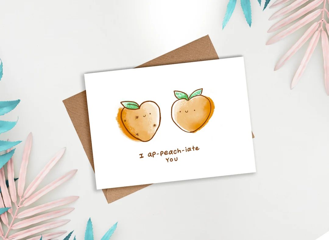 I Appeachiate You Card | Love Card, Cute Card, Work Card, Valentines Card, Anniversary Card, Gree... | Etsy (CAD)
