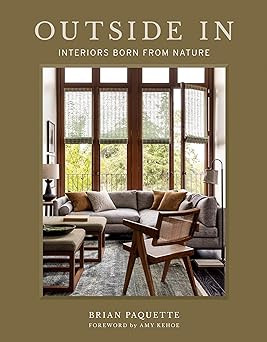 Outside In: Interiors Born from Nature | Amazon (CA)