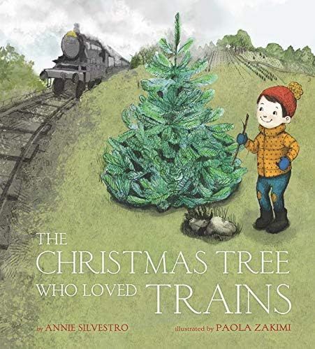 The Christmas Tree Who Loved Trains: Silvestro, Annie, Zakimi, Paola: 9780062561688: Amazon.com: ... | Amazon (US)
