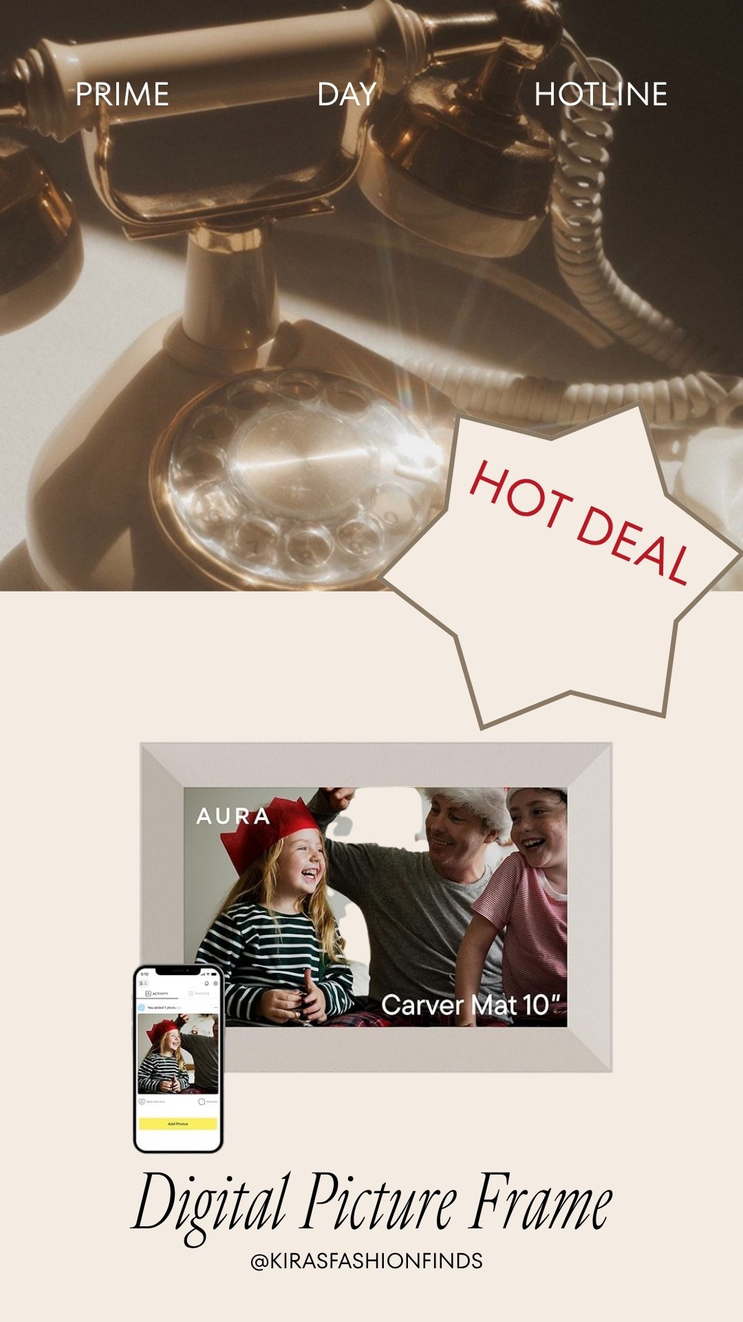 ✨ Amazon Prime deal alert! This Aura Digital Picture Frame is one of those gifts that everyone actually loves. Instantly send photos from your phone to the frame through the app, making it easy to share memories with family and friends no matter where they are. The high-resolution display looks beautiful in any room and updates in seconds.

🤍Oferta de Amazon Prime! Este marco digital Aura te permite enviar fotos directamente desde tu teléfono usando la app. Una forma fácil y especial de compartir recuerdos con familiares y seres queridos.

Grab this Amazon Prime deal before it’s gone! 🛍️

Follow me on Instagram and YouTube @kirasfashionfinds

#LTKHome #LTKSaleAlert #LTKvlog
