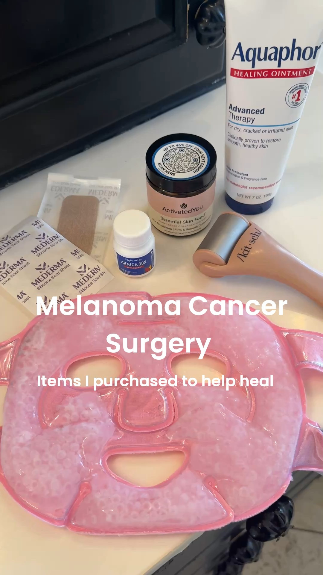 After surgery care..

Recovering from melanoma cancer on my face.
-What I am using to help heal

Here the Items I use post surgery  And most  are  good to have for regular self care days

-Tula eye pads

-Mederma-silicon scar patches at night on scar while I sleepp

-Aquaphor- ointment on scar 

-Arnica homeopath bruise swelling pain tablets (before and after surgery

-Ice roller

-Ice face mask aquifer cream 

- activated you- essential skin good skin nourishing/firling/ and smooth complexion 
Plant based collagen support supplement 

I will share what other  supplements and homeopathic things I did prior and after surgery in another post 

 

#LTKBeauty #LTKdayinmylife #LTKselfcare