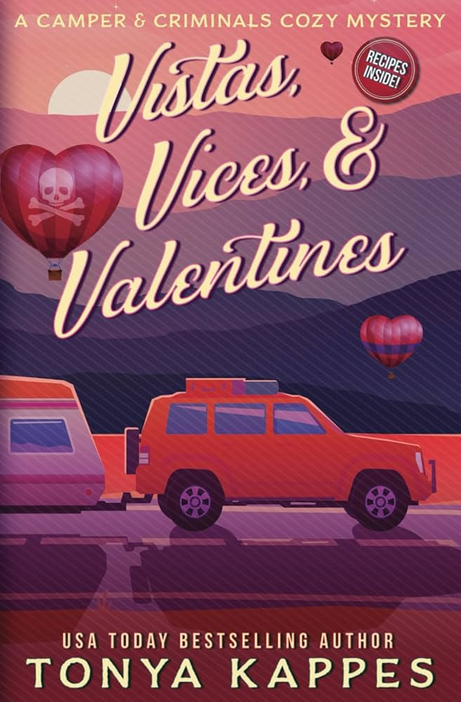 Vistas, Vices, & Valentines (A Camper & Criminals Cozy Mystery Series) | Amazon (US)
