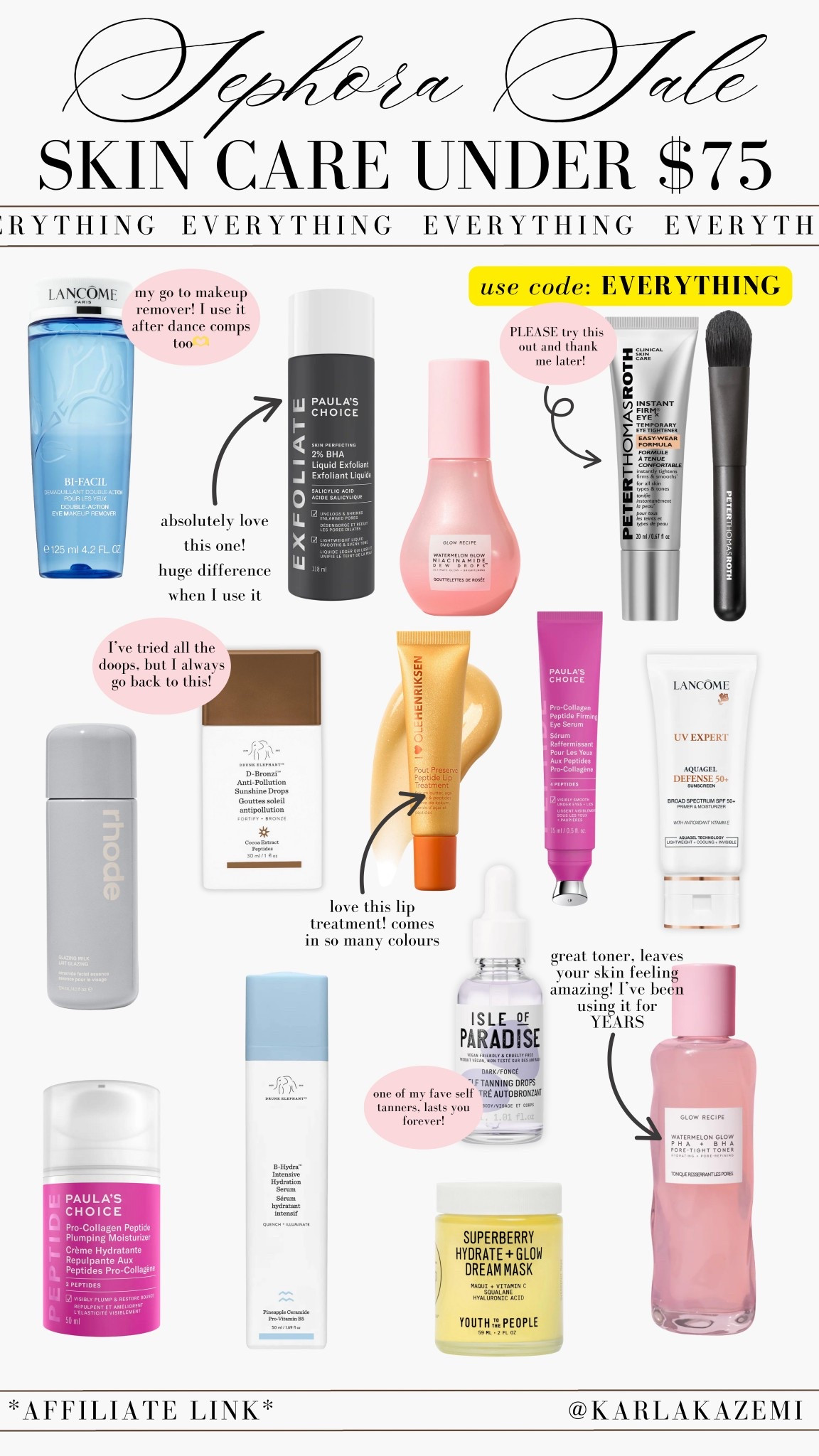 SEPHORA SAVINGS EVENT!
Use code: EVERYTHING
Up to 20% off starting October 31st😍

Skin care for under $75! Perfect for yourself or as a gift! 

I included everything from creams, to serums, makeup remover, eye treatments, sunscreen, and lip treatments🙌

These are a lot of my fave items that alive either been using for YEARS or some new fave outfits I’ve been using for the past few months.

This is the perfect time to test out items at a discounted price, especially with Sephoras amazing return policy!

Sephora savings event, Sephora sale, Sephora essentials, Sephora must haves, skin care, winter skin care, skin care for mature skin, skin care under 100, skin care under 75, skin care under 50, sunscreen, bronzing drops, toner, serum, milky toner, dew drops, glow recipe, Paula’s choice, Lancôme, drunk elephant, Peter Thomas Roth.

#LTKGiftGuide #LTKBeauty #LTKSaleAlert