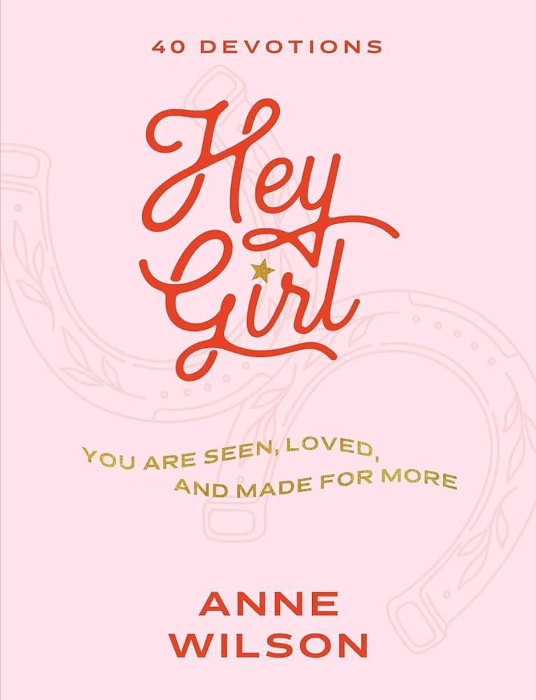 Hey Girl: You Are Seen, Loved, and Made for More―40 Devotions | Amazon (US)