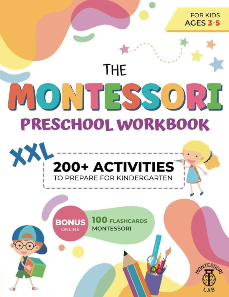 The XXL Montessori Preschool Workbook: 200+ Educational and Fun Activities for Kids Ages 3 to 5. ... | Amazon (US)