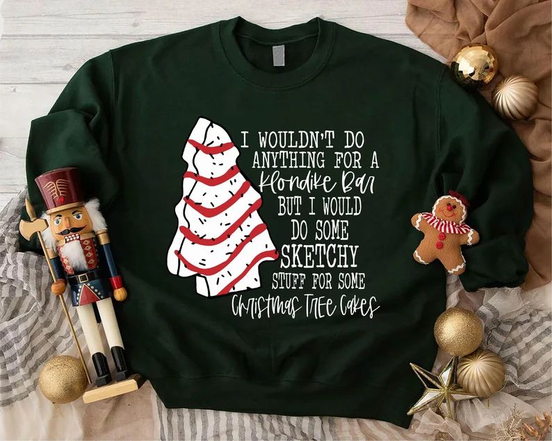 Christmas Tree Cakes Sweatshirt Funny Christmas Shirt - Etsy | Etsy (US)