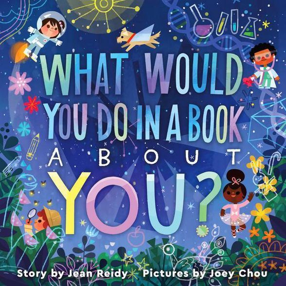 What Would You Do in a Book about You? - by Jean Reidy (Hardcover) | Target