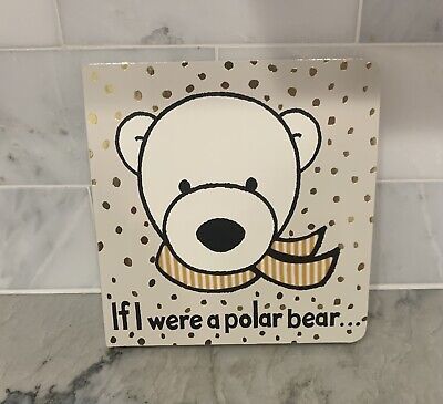 JELLYCAT If I Were a Polar Bear Touch & Feel Children’s Christmas Board Book NEW | eBay US