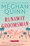 Runaway Groomsman: Quinn, Meghan: 9781542035002: Amazon.com: Books | Amazon (US)