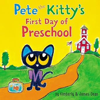 Pete the Kitty's First Day of Preschool: A Fun and Groovy Picture Book About Starting School (Pet... | Amazon (US)